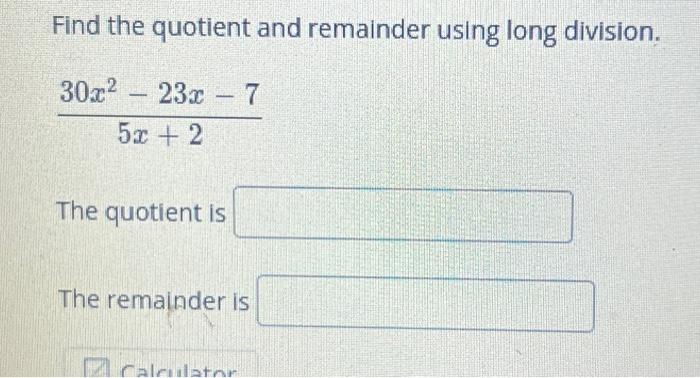 Quotient and deals remainder calculator