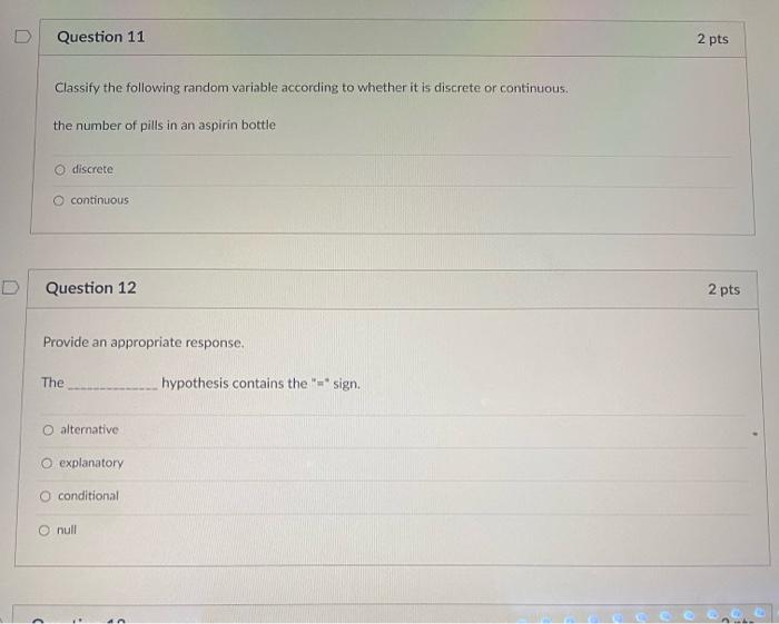 Solved D Question 11 2 pts Classify the following random | Chegg.com