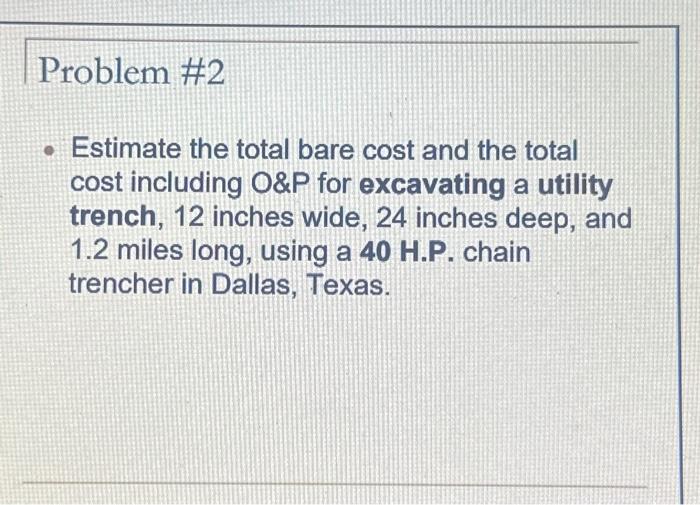 Solved Estimate the total bare cost and the total cost