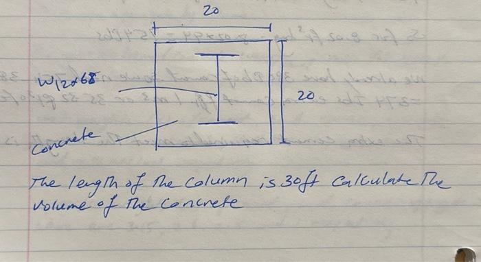 Solved The length of the column is 30ft Calculate the volume | Chegg.com