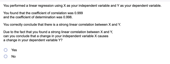 Solved You performed a linear regression using X as your | Chegg.com
