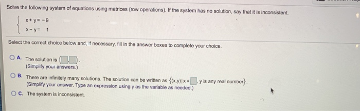 Solved Solve the following system of equations using | Chegg.com
