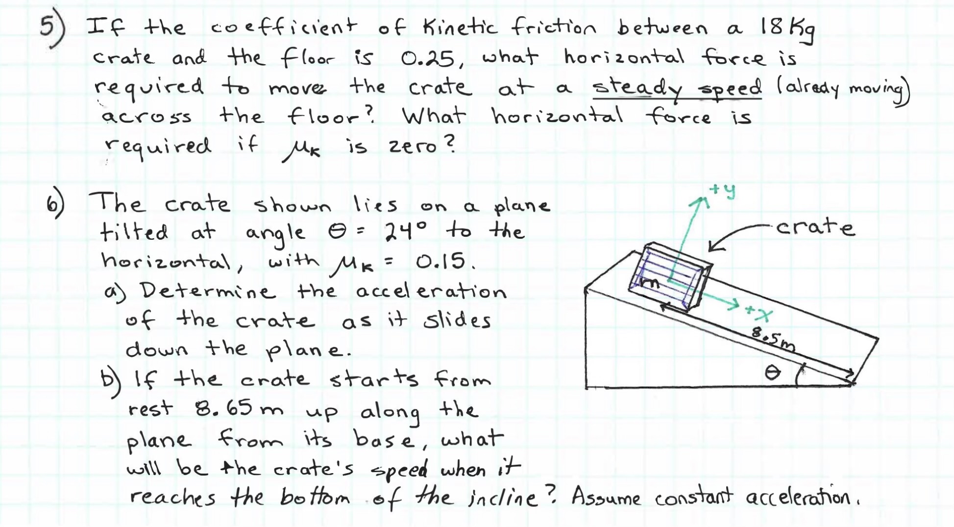 Solved If the coefficient of Kinetic friction between a 18 | Chegg.com