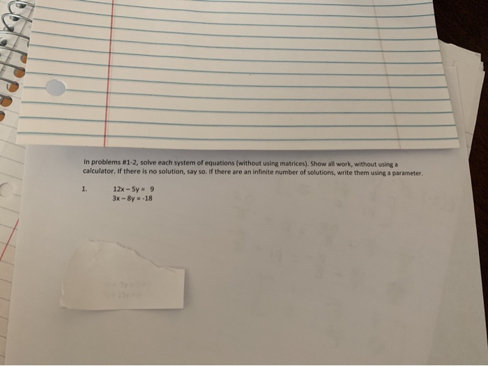 Solved In problems #1-2, solve each system of equations | Chegg.com