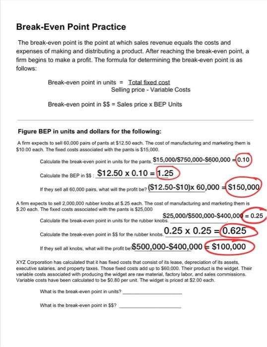 Solved BreakEven Point Practice The breakeven point is the