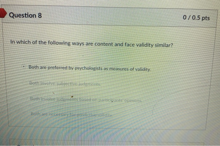 Solved Question 2 0/0.5 pts Which of the following is true | Chegg.com