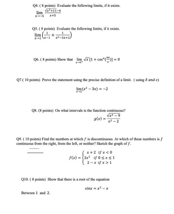 Solved 04 8 Points Evaluate The Following Limits If It 7173