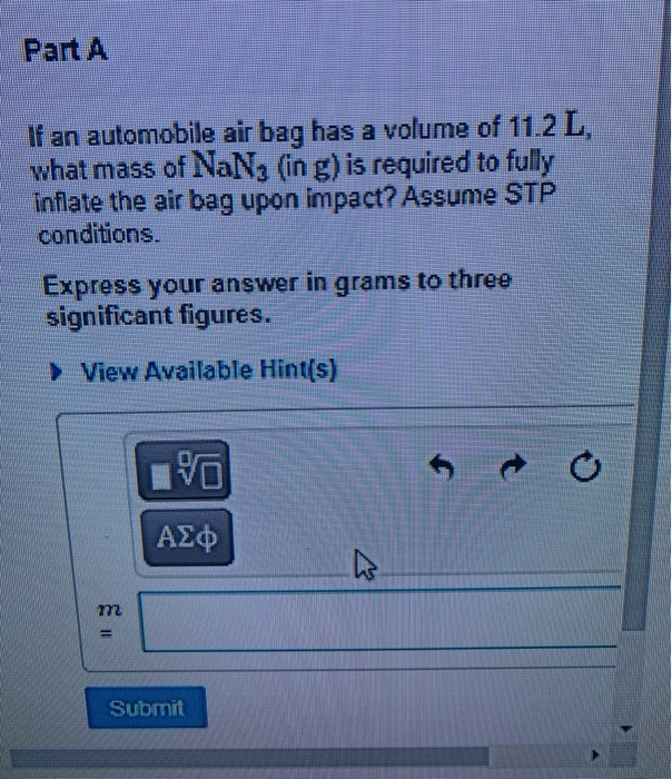 Solved Automobile air bags inflate following a serious