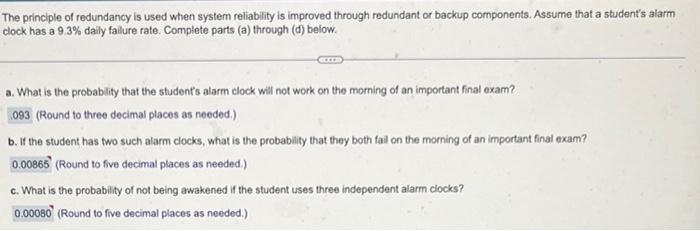 Solved The principle of redundancy is used when system | Chegg.com ...