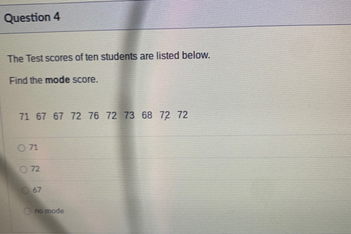 Solved Question 1 The Test scores of ten students are listed | Chegg.com