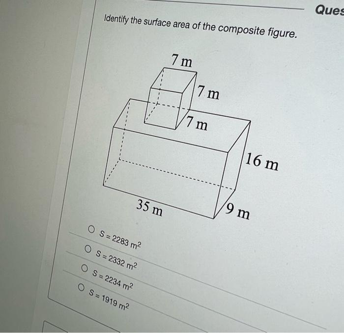 Solved Identify The Surface Area Of The Composite Figure. | Chegg.com