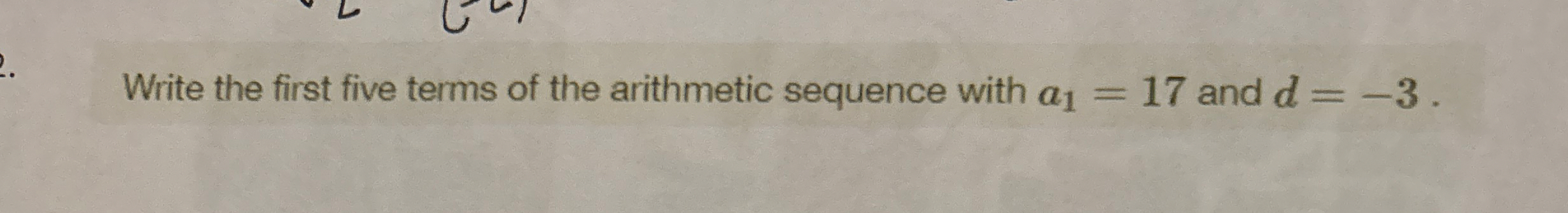 Solved Write the first five terms of the arithmetic sequence | Chegg.com