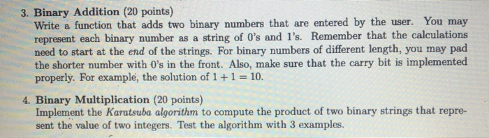 Solved 3. Binary Addition (20 points) Write a function that | Chegg.com