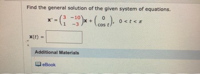Solved Find the general solution of the given system of | Chegg.com