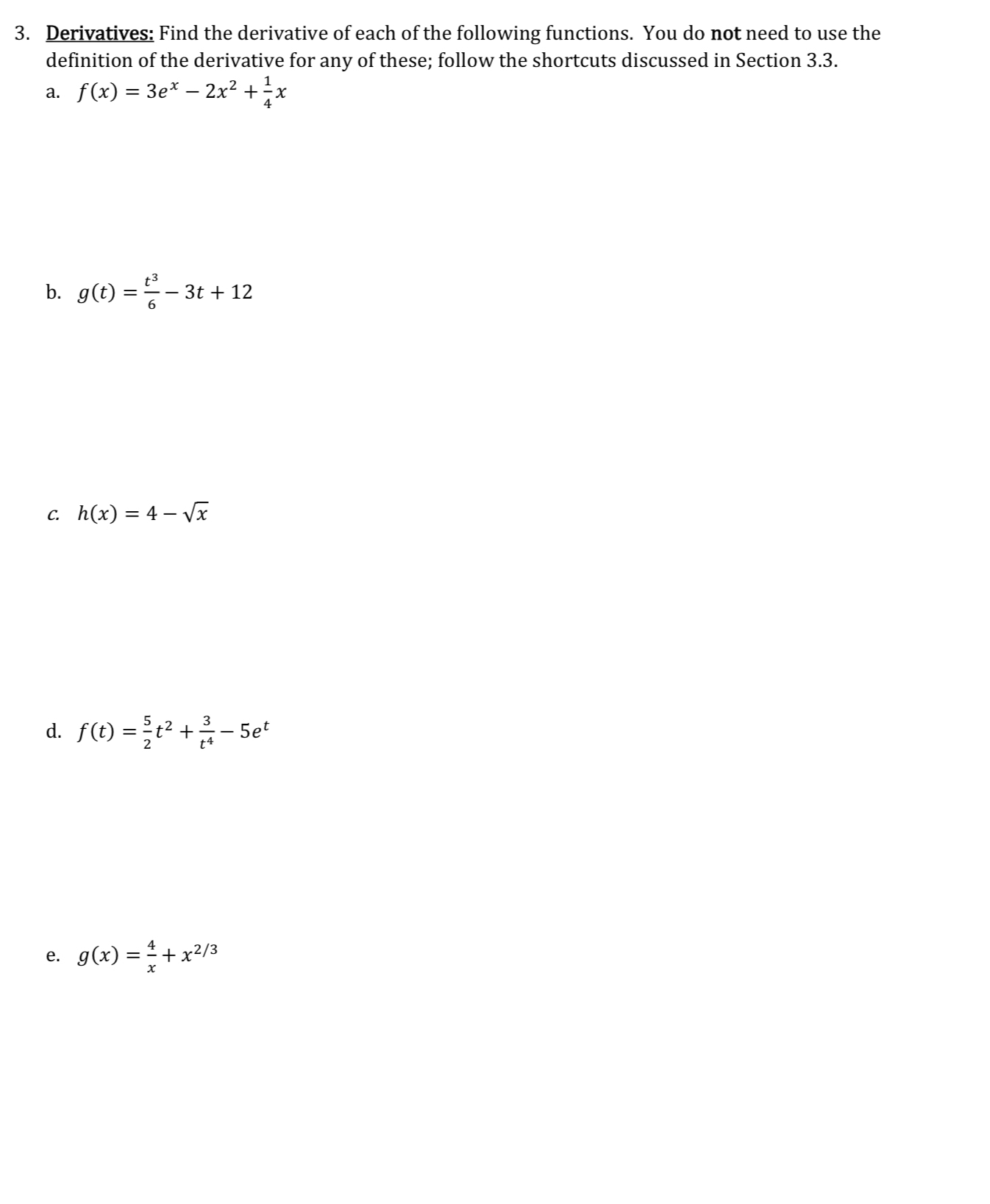 Solved Derivatives: Find the derivative of each of the | Chegg.com