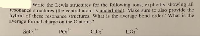 Solved Write the Lewis structures for the following ions, | Chegg.com