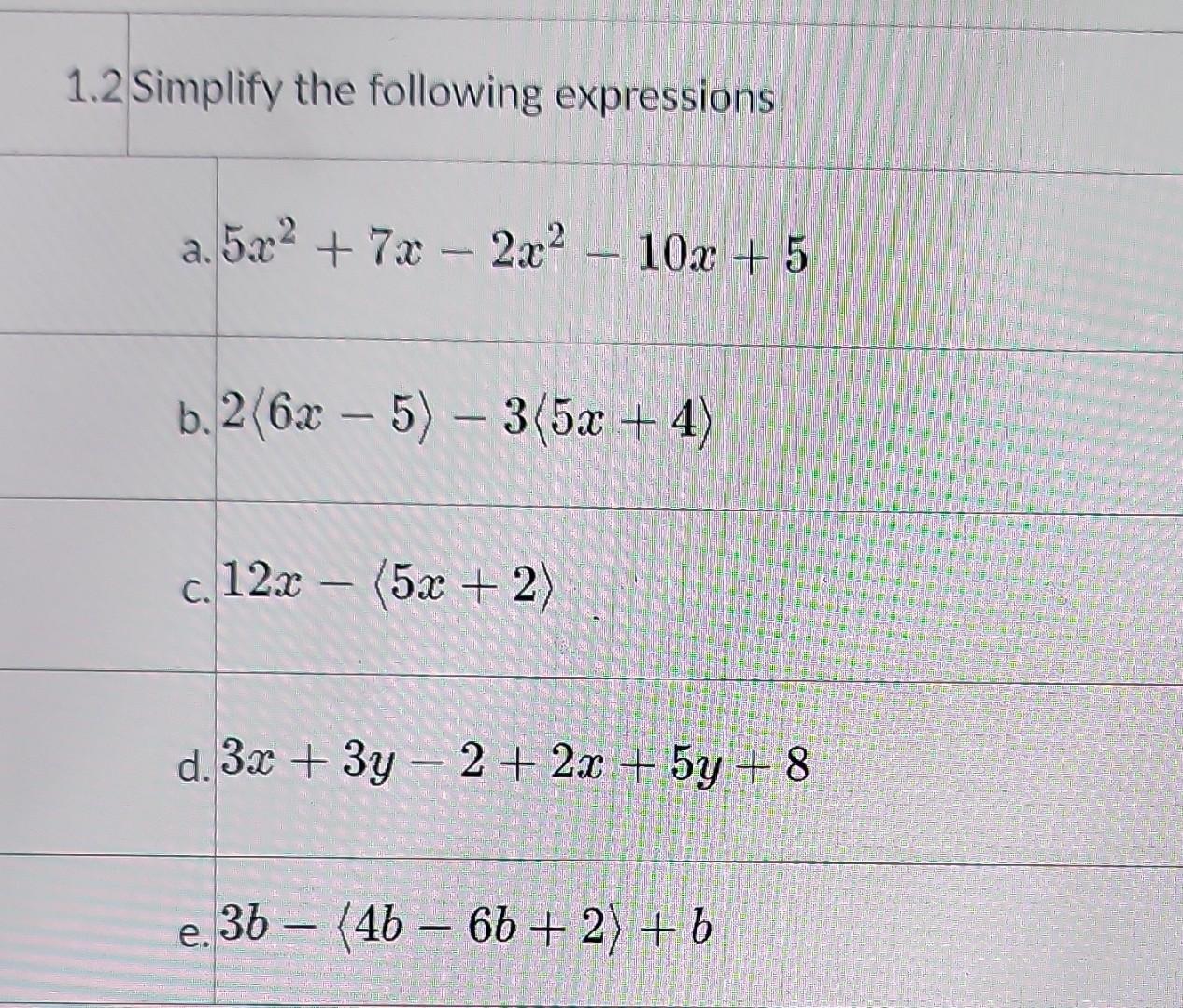 Solved 12 Simplify The Following Expressions A 5 5029