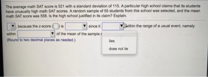 solved-the-average-math-sat-score-is-521-with-a-standard-chegg