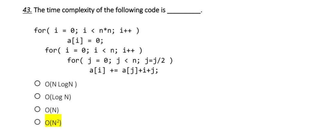 Solved 13. The time complexity of the following code is | Chegg.com