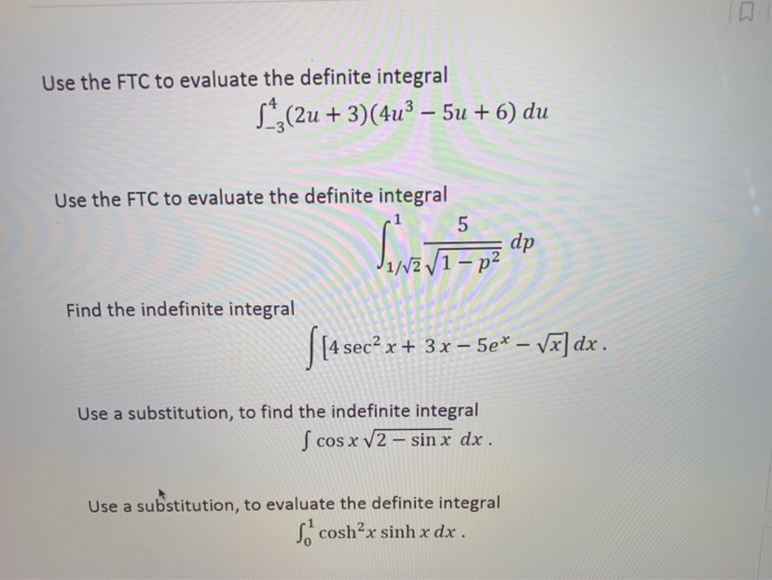 Solved Use The Ftc To Evaluate The Definite Integral S 2u