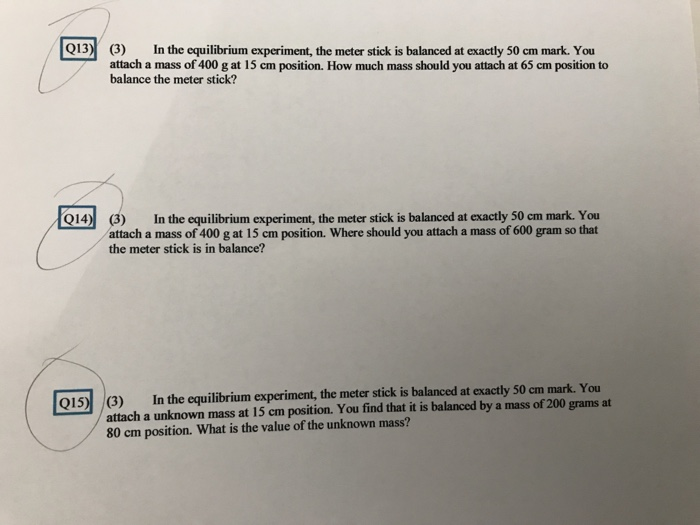 Solved Q13) (3) In the equilibrium experiment, the meter