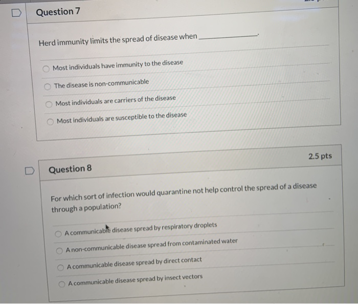 Solved Question 7 Herd immunity limits the spread of disease | Chegg.com