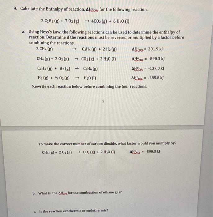 Solved 9. Calculate The Enthalpy Of Reaction, AH On For The | Chegg.com