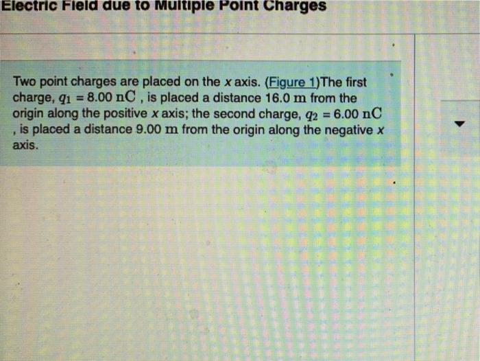 Solved Electric Field due to Multiple Point Charges sos Two | Chegg.com