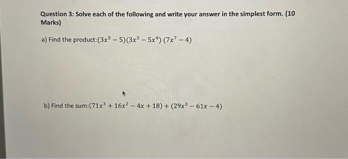 Solved Question 3: Solve each of the following and write | Chegg.com