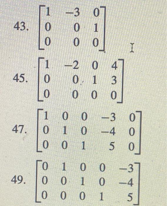Solved In Exercises 39-54, the reduced row echelon form of | Chegg.com
