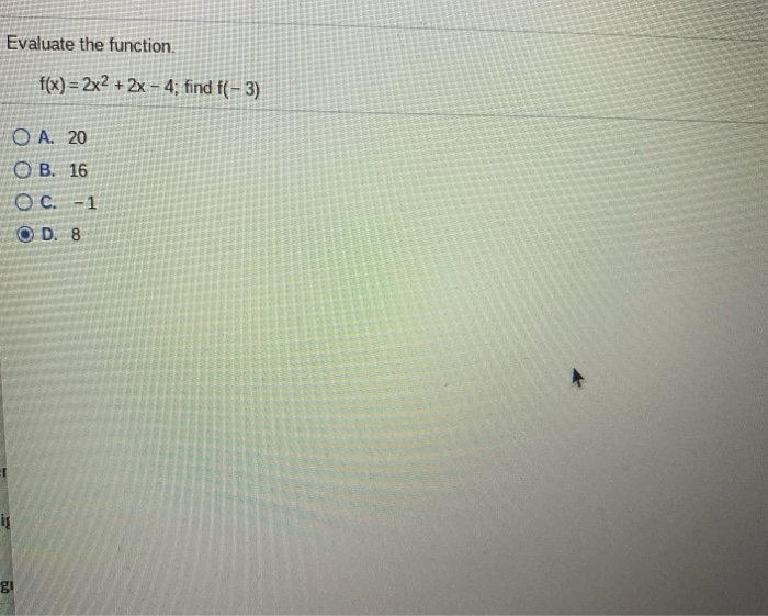 Solved Evaluate The Function F X 2x2 2x 4 Find