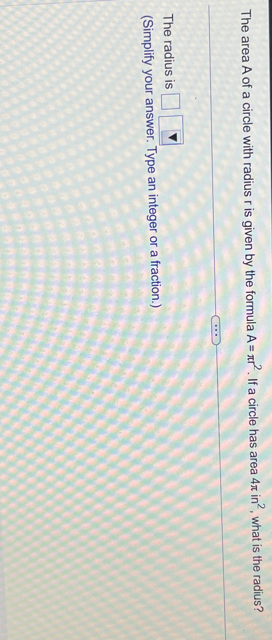 Solved The area A ﻿of a circle with radius r ﻿is given by | Chegg.com