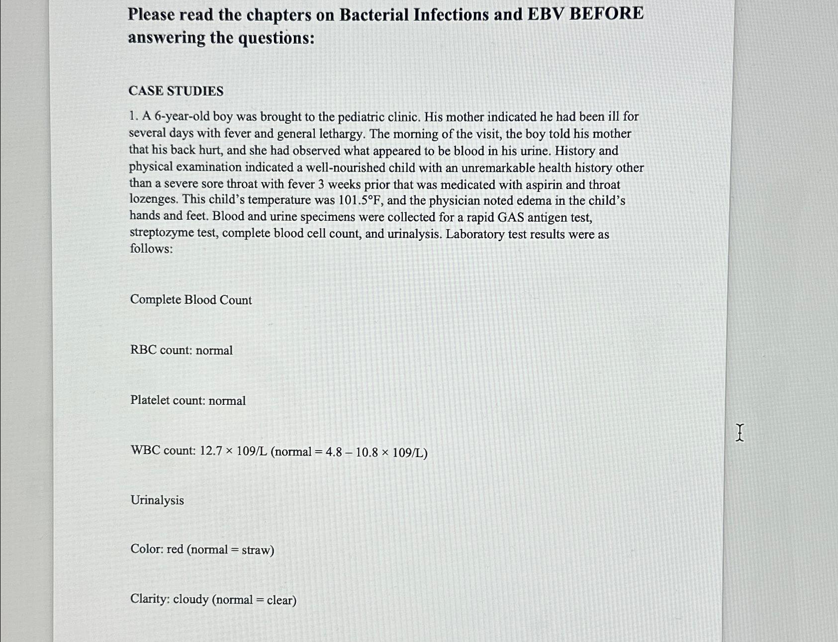 Solved Please read the chapters on Bacterial Infections and | Chegg.com