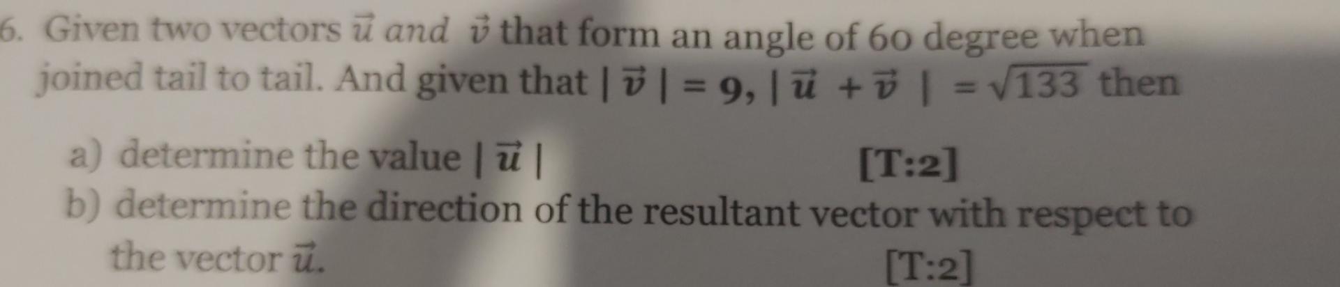 Solved 6. Given two vectors u and v that form an angle of 60 | Chegg.com
