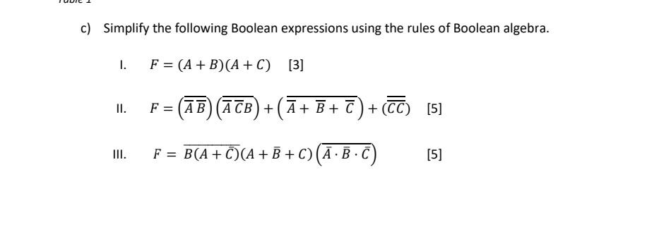 Solved C) Simplify The Following Boolean Expressions Using | Chegg.com