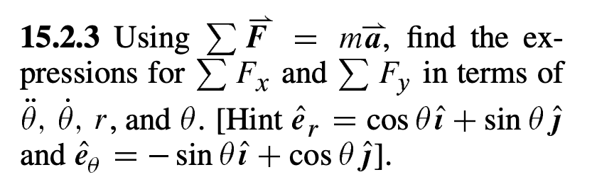 Solved 15.2.3 Using ∑??vec(F)=mvec(a), find the | Chegg.com
