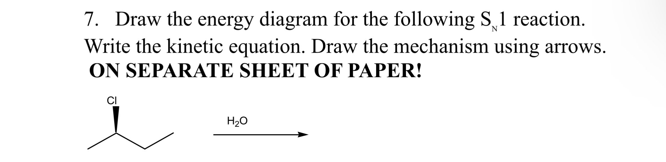 Solved Draw the energy diagram for the following SN1 | Chegg.com