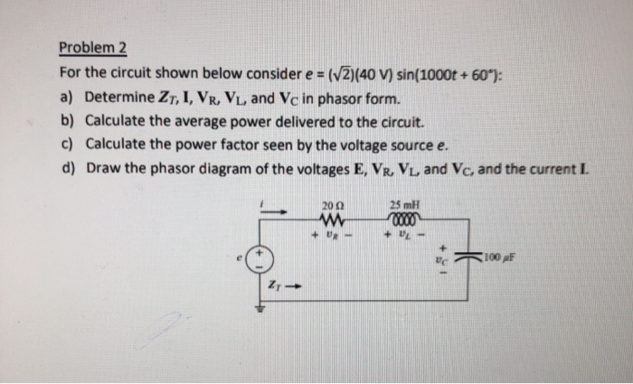 Solved Problem 2 For the circuit shown below consider e = | Chegg.com