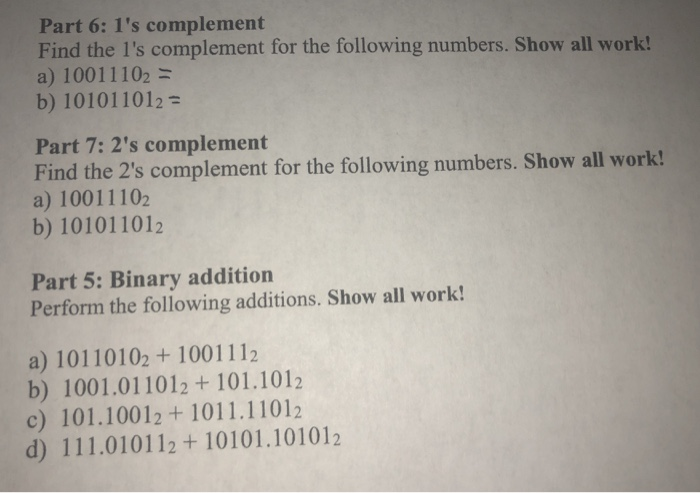 Solved Part 6: 1's complement Find the l's complement for | Chegg.com