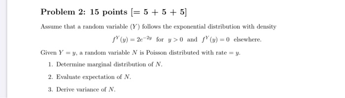 Solved Problem 2: 15 points (= 5 + 5 + 5] Assume that a | Chegg.com