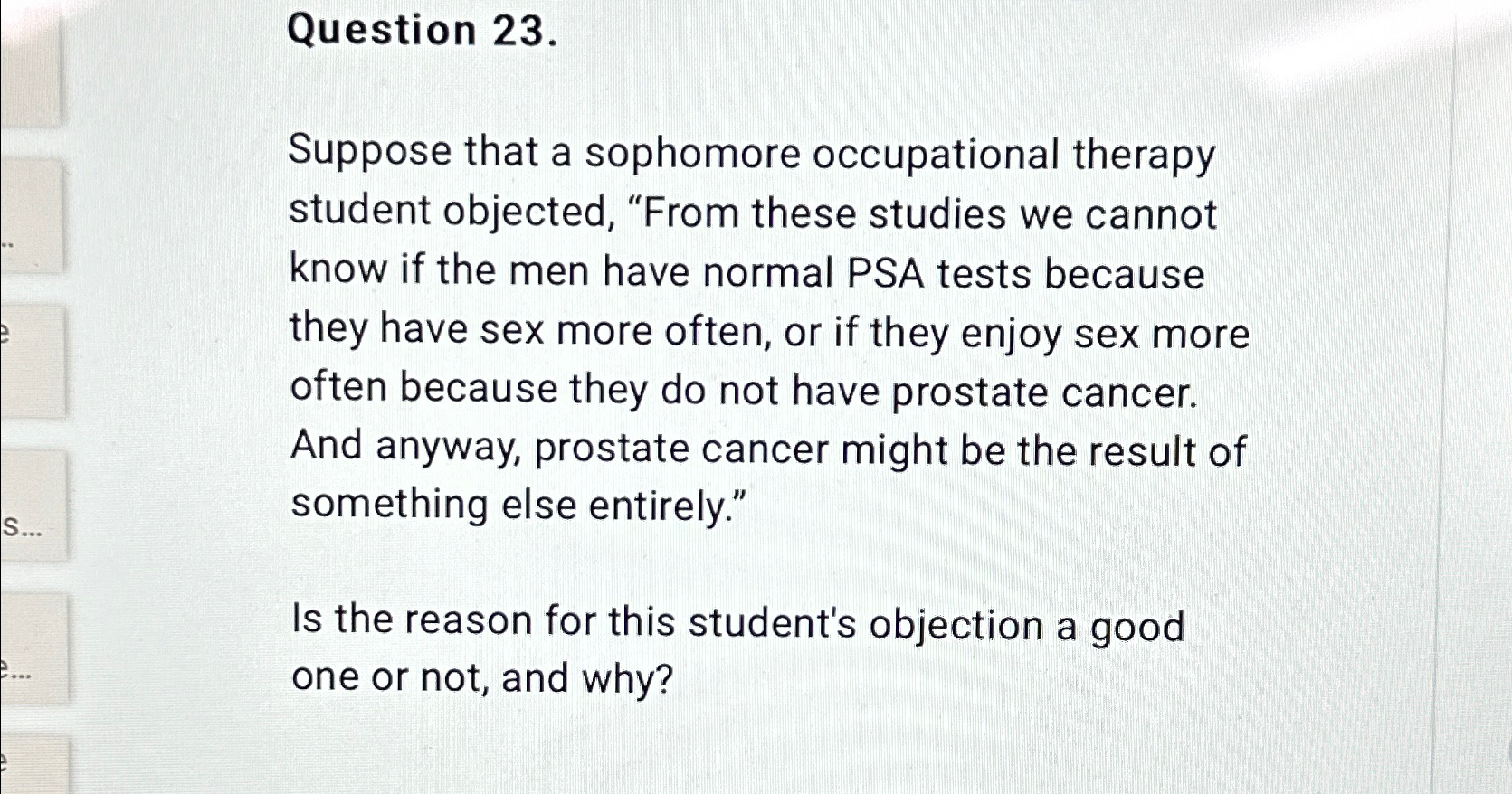 Solved Question 23.Suppose that a sophomore occupational | Chegg.com