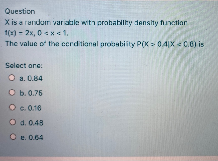 Solved Question X is a random variable with probability | Chegg.com