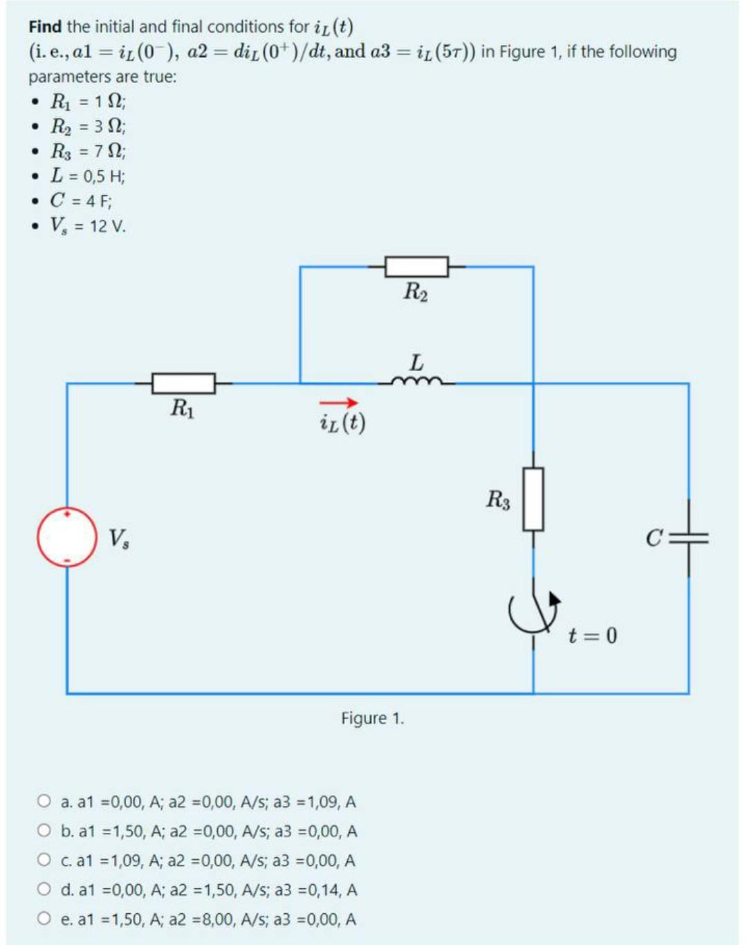 Solved Find the initial and final conditions for il(t) | Chegg.com