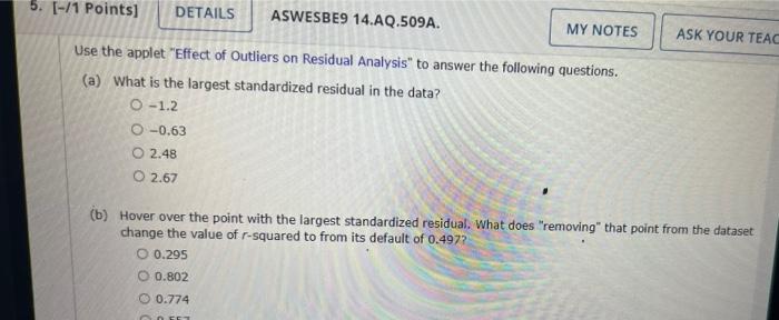 What Is The Largest Standardized Residual In The Data