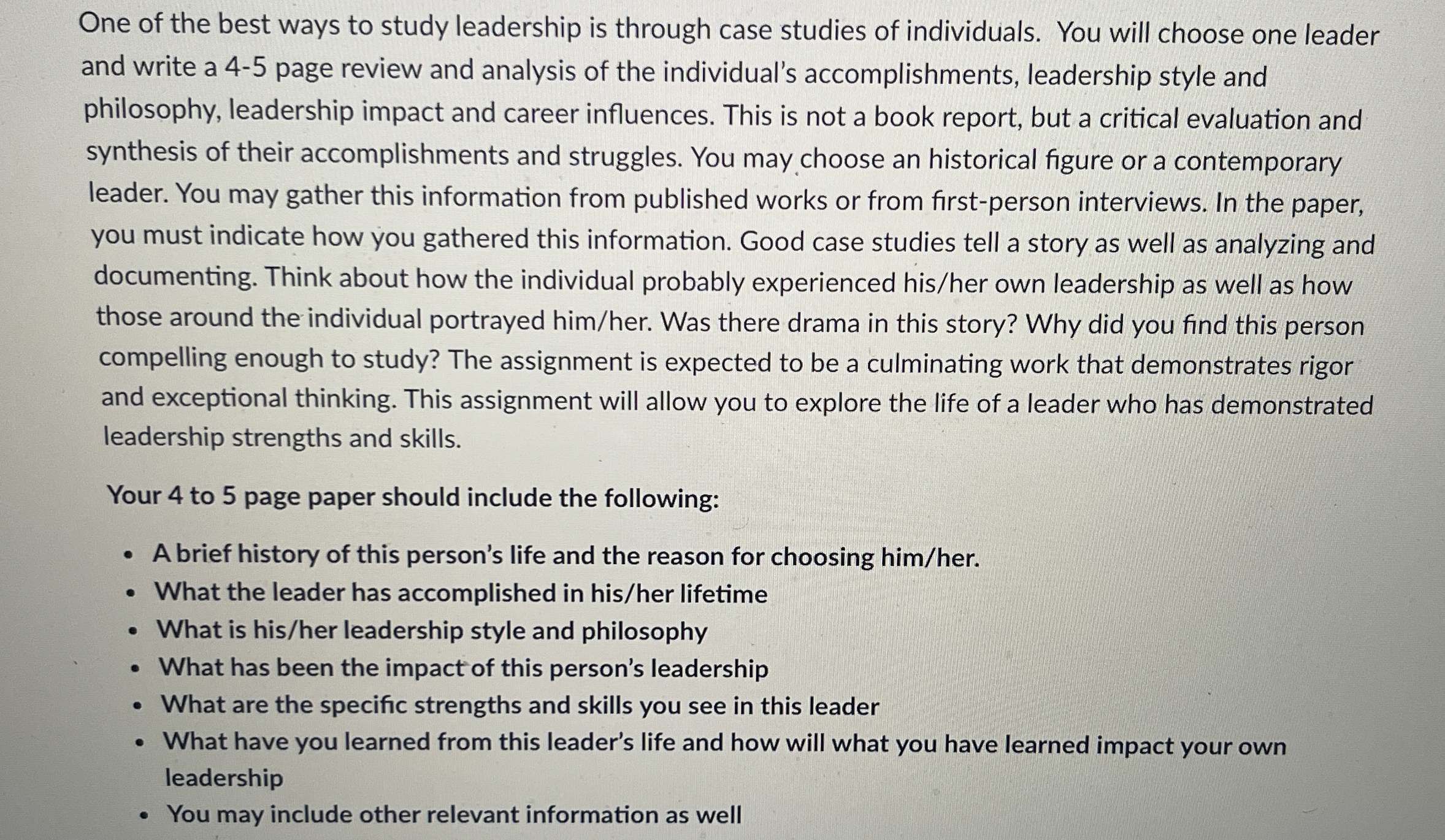 Solved One of the best ways to study leadership is through | Chegg.com