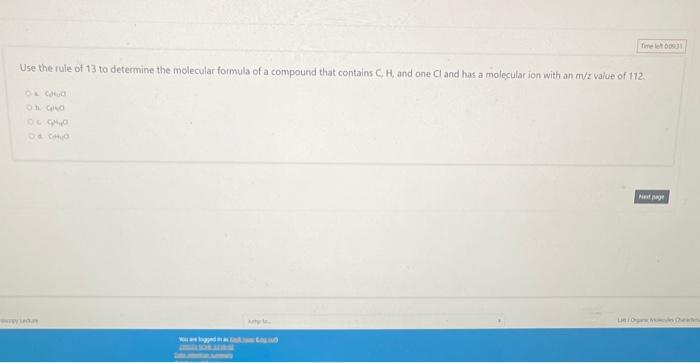Solved Use the rule of 13 to determine the molecular formula | Chegg.com
