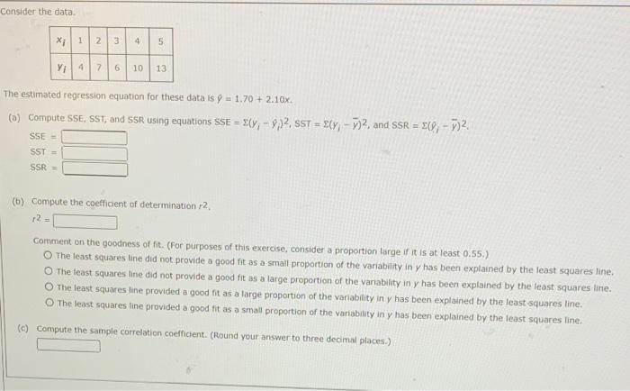 Solved Consider the data x 1 2 3 4 4 5 Y; 476 10 13 The | Chegg.com