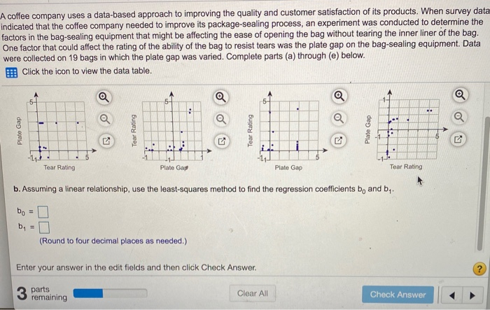 Solved When survey data indicated that a company needed to