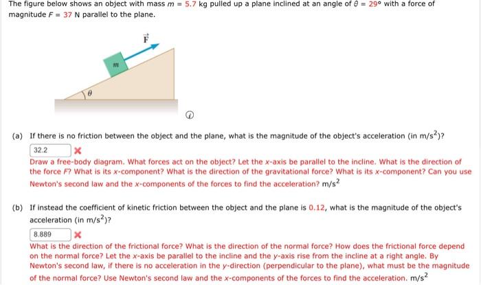 Solved The figure below shows an object with mass m - 5.7 kg