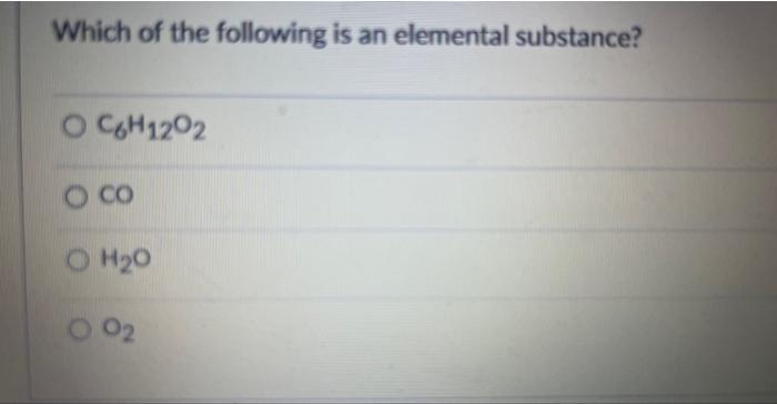 Solved Which of the following is an elemental substance? | Chegg.com